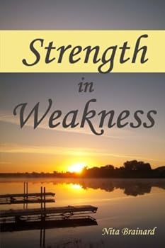 Paperback Strength in Weakness Book