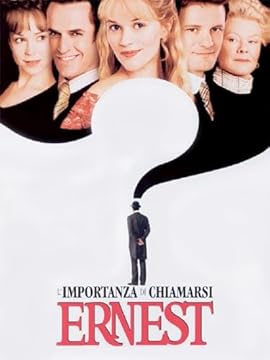 L'Importanza di chiamarsi Ernest