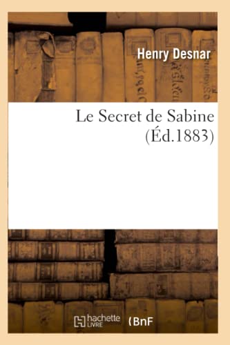 Le Secret de Sabine (Litterature) (French Edition)