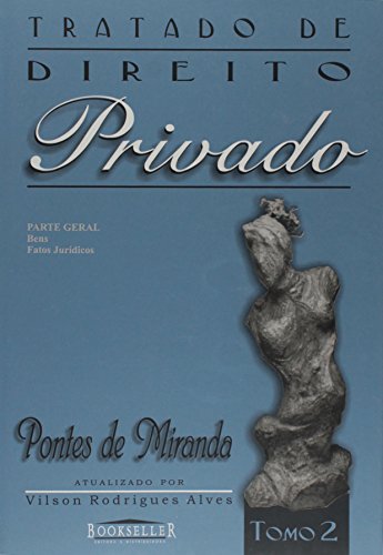 Tratado de Direito Privado - Tomo 2