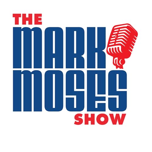 The Mark Moses Show Podcast (03/03/26)