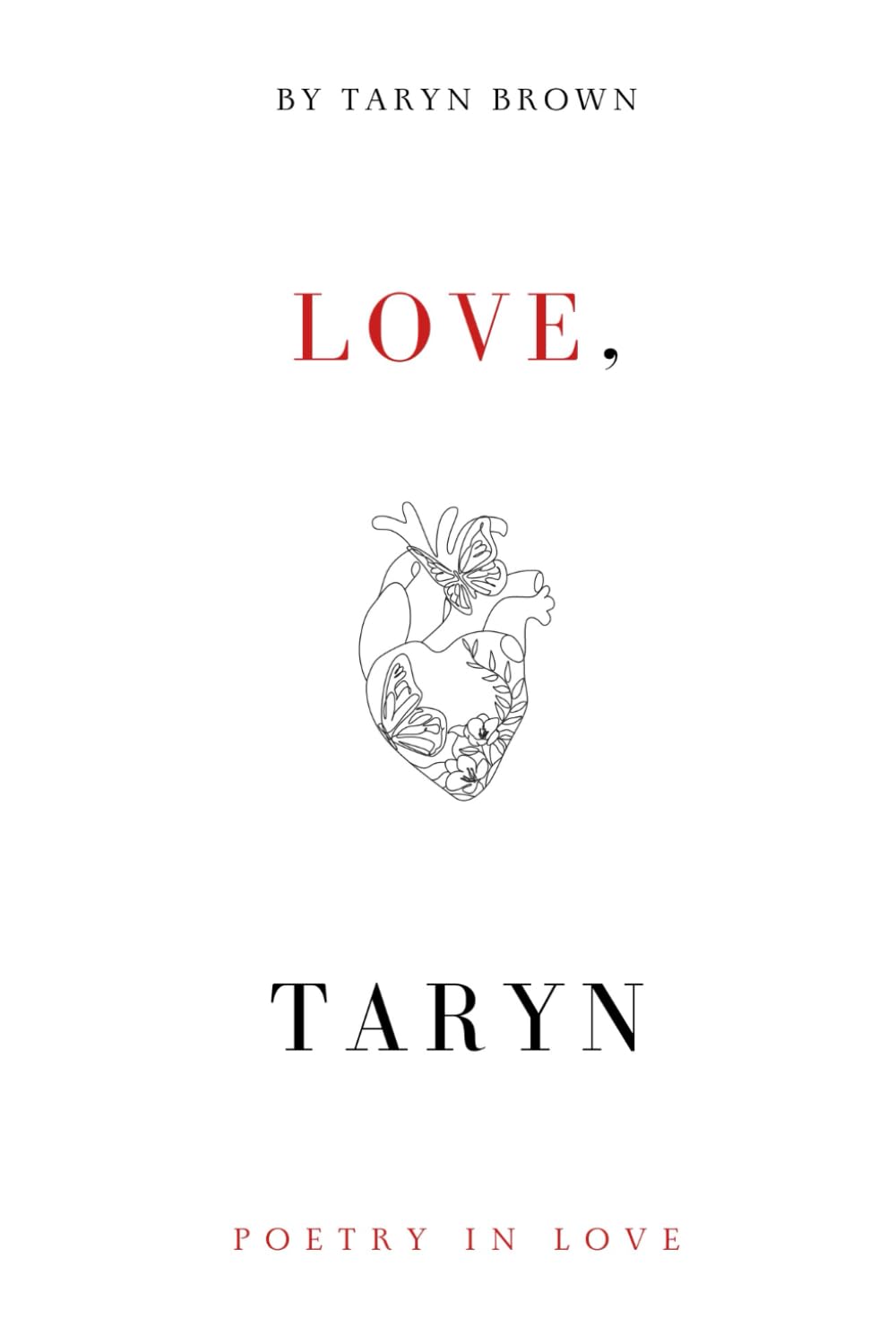 Love, Taryn: Poetry In Love