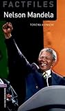 biografia nelson mandela libro pdf  Oxford Bookworms 4. Nelson Mandela MP3 Pack - 9780194638067