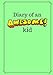Diary of an Awesome Kid (Kid's Creative Journal): 100 Pages Lined, Mint Green - Blank Journal to Write and Draw In (7 x 10 inches) (Journals and Diaries)