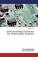 Soft Switching Converter For Photovoltaic Systems 3659617911 Book Cover