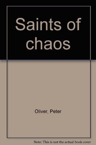 Saints of chaos B000864GC4 Book Cover