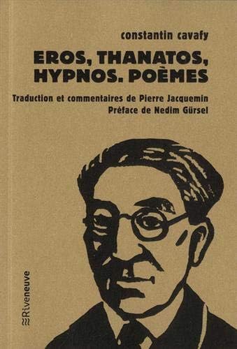 Eros, Thanatos, Hypnos - Poèmes