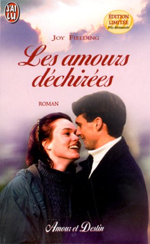 AMOURS DÉCHIRÉES (LES) (ÉDITION LIMITÉE) Fielding, Henry