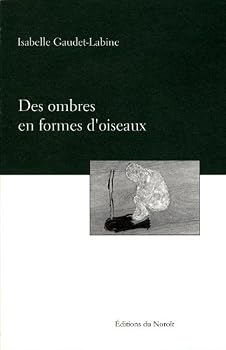 Paperback DES OMBRES EN FORMES D OISEAUX [French] Book