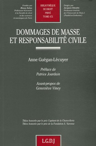 Télécharger Dommages de masse et responsabilité civile Francais PDF