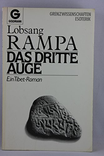 Das Dritte Auge. Ein Tibet- Roman. ( Grenzwisse... [German] 3442117585 Book Cover