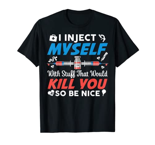 I Inject Myself With Stuff Funny Type 1 Diabetes Awareness Camiseta