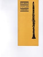 Teacher's guide to the clarinet B0007FJSOC Book Cover