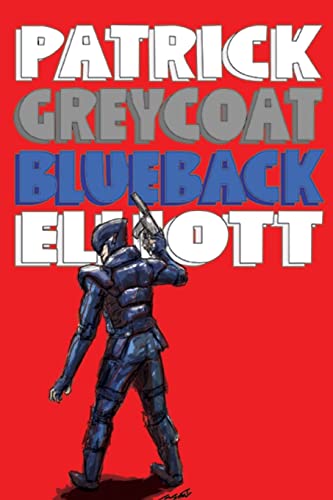 Greycoat Blueback 1517439841 Book Cover