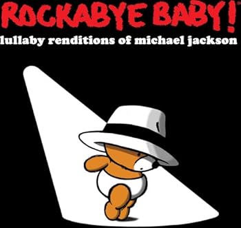 Music - CD Rockabye Baby! Lullaby Renditions Of Michael Jacks Book