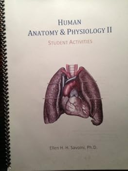 Unknown Binding Human Anatomy & Physiology II Student Activities Book