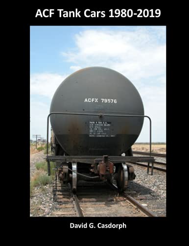 ACF Tank Cars 1980-2019