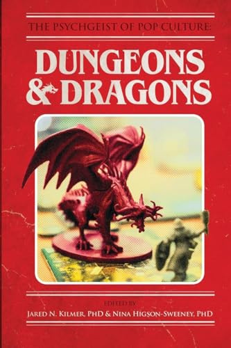 The Psychgeist of Pop Culture: Dungeons & Dragons