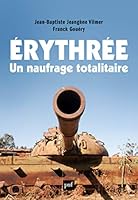 Erythrée, un naufrage totalitaire 2130631266 Book Cover