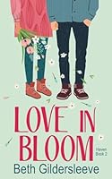 Love in Bloom (Haven Book 2) 1726810429 Book Cover