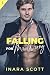 Falling for Mr. Wrong (Bencher Family Book 3)