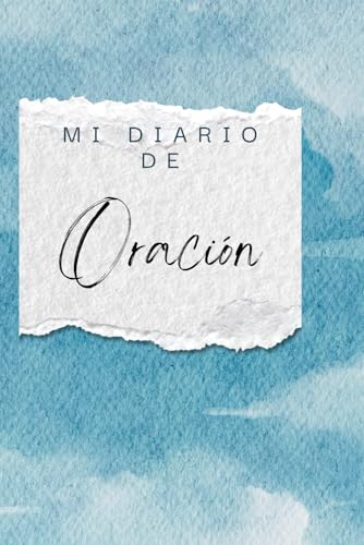 Mi diario de oración (Spanish Edition)