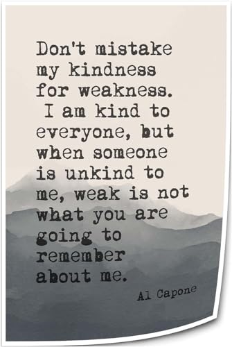 Ghfarez Don't Mistake My Kindness for Weakness Quote Wall Art
