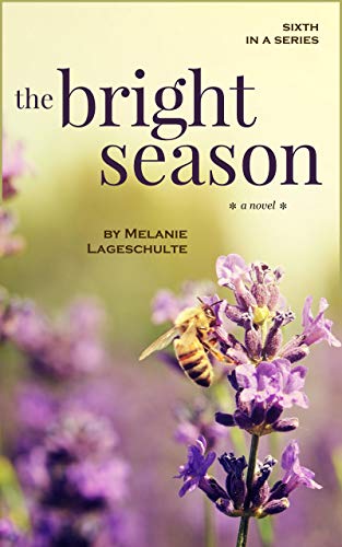 The Brilliant Season: a novel (E book 6) (Melinda Foster Sequence)