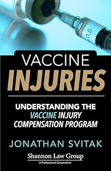 Paperback Vaccine Injuries: Understanding the Vaccine Injury Compensation Program Book