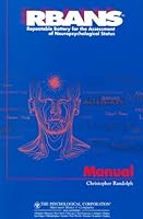 RBANS Repeatable Battery for the Assessment of Neuropsychological Status: Manual 0158166051 Book Cover
