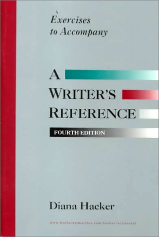 Exercises to Accompany a Writer's Reference 0312208308 Book Cover