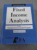 Fixed Income Analysis for the Chartered Financial Analyst Program