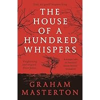 The House of a Hundred Whispers