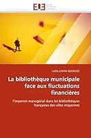 La Bibliotha]que Municipale Face Aux Fluctuations Financia]res 613156020X Book Cover