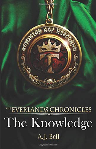 The Everlands Chronicles-The Knowledge
