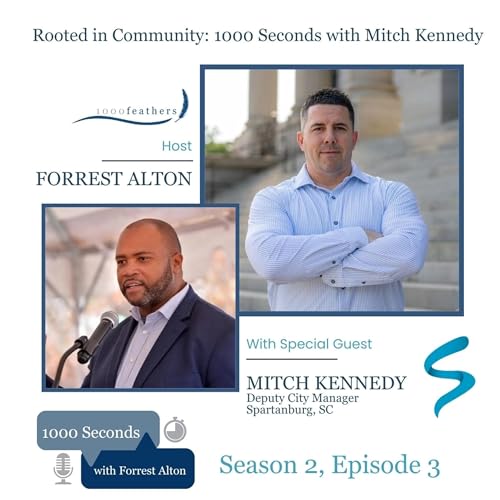 Rooted in Community: 1000 Seconds with Mitch Kennedy