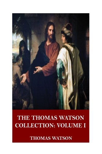 The Thomas Watson Collection: Volume I