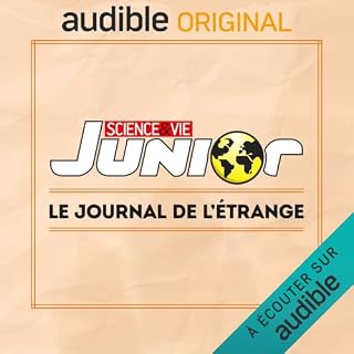 Couverture de Science & vie junior, le journal de l'&eacute;trange, le podcast