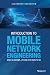 Introduction to Mobile Network Engineering: GSM, 3G-WCDMA, LTE and the Road to 5G