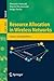 Resource Allocation in Wireless Networks: Theory and Algorithms (Lecture Notes in Computer Science / Theoretical Computer Science and General Issues)