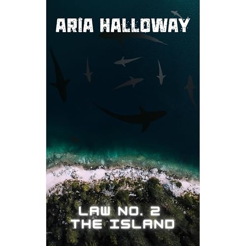 Law No. 2 The Island Audiolibro Por Aria Halloway arte de portada