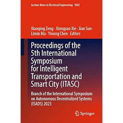 Proceedings of the 5th International Symposium for Intelligent Transportation and Smart City