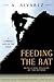 Feeding the Rat: A Climber's Life on the Edge (Adrenaline)