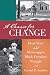 A Chance for Change: Head Start and Mississippi's Black Freedom Struggle (The John Hope Franklin Series in African American History and Culture)