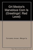 Grt Mexico's Marvelous Corn Is 0763531820 Book Cover