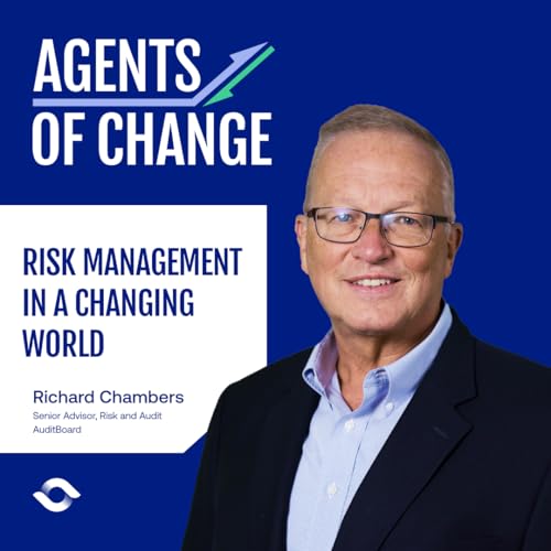 Richard Chambers on Risk Management in a Changing World