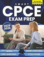 Smart CPCE Exam Prep: Your All-in-One Study Solution with 1200+ Questions, 6 Full Exams, High-Frequency Topics Decoded, and Expert Strategies So You Walk into Test Day Calm and Focused 1961963841 Book Cover