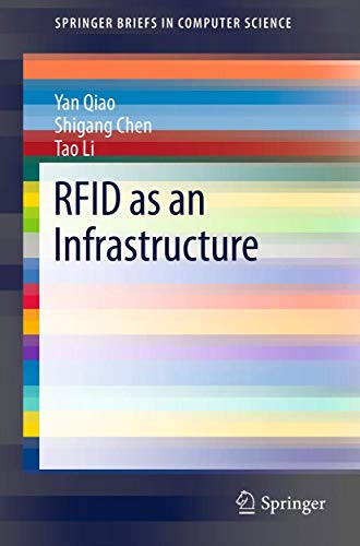RFID as an Infrastructure (SpringerBriefs in Computer Science)