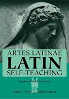 Artes Latinae Self-Teaching Latin Teacher's Guide Level Two 0865163049 Book Cover