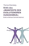 humanistische psychologie menschenbild  Kritik des Manifests des evolutionären Humanismus: Brief an Michael Schmidt-Salomon